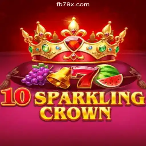 Experience the Thrill of 10SparklingCrown on the 79X.COM Platform-Online Slots Brasil #1