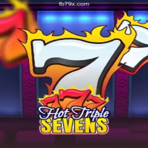 Experience the Thrill of HotTripleSevens on 79X.COM Platform