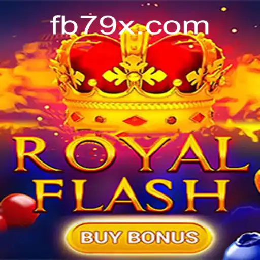 Exploring RoyalFlashBuyBonus: A Top Online Slot Game on 79X.COM